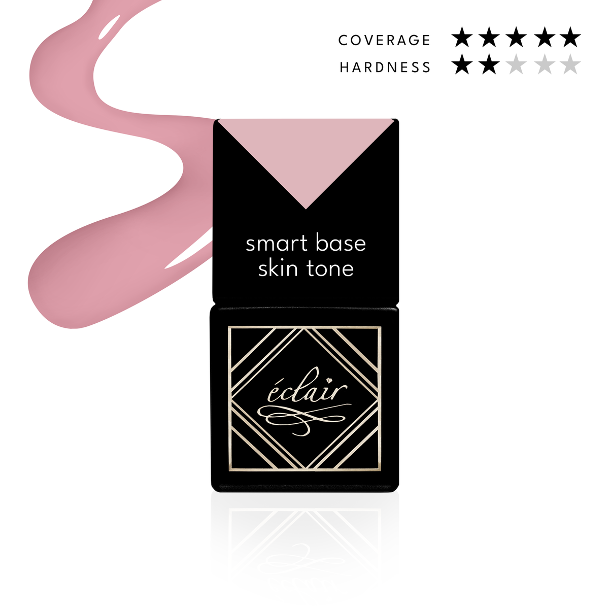 Éclair - SMART BASE SKIN TONE